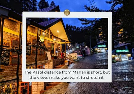 Manali to Kasol distance