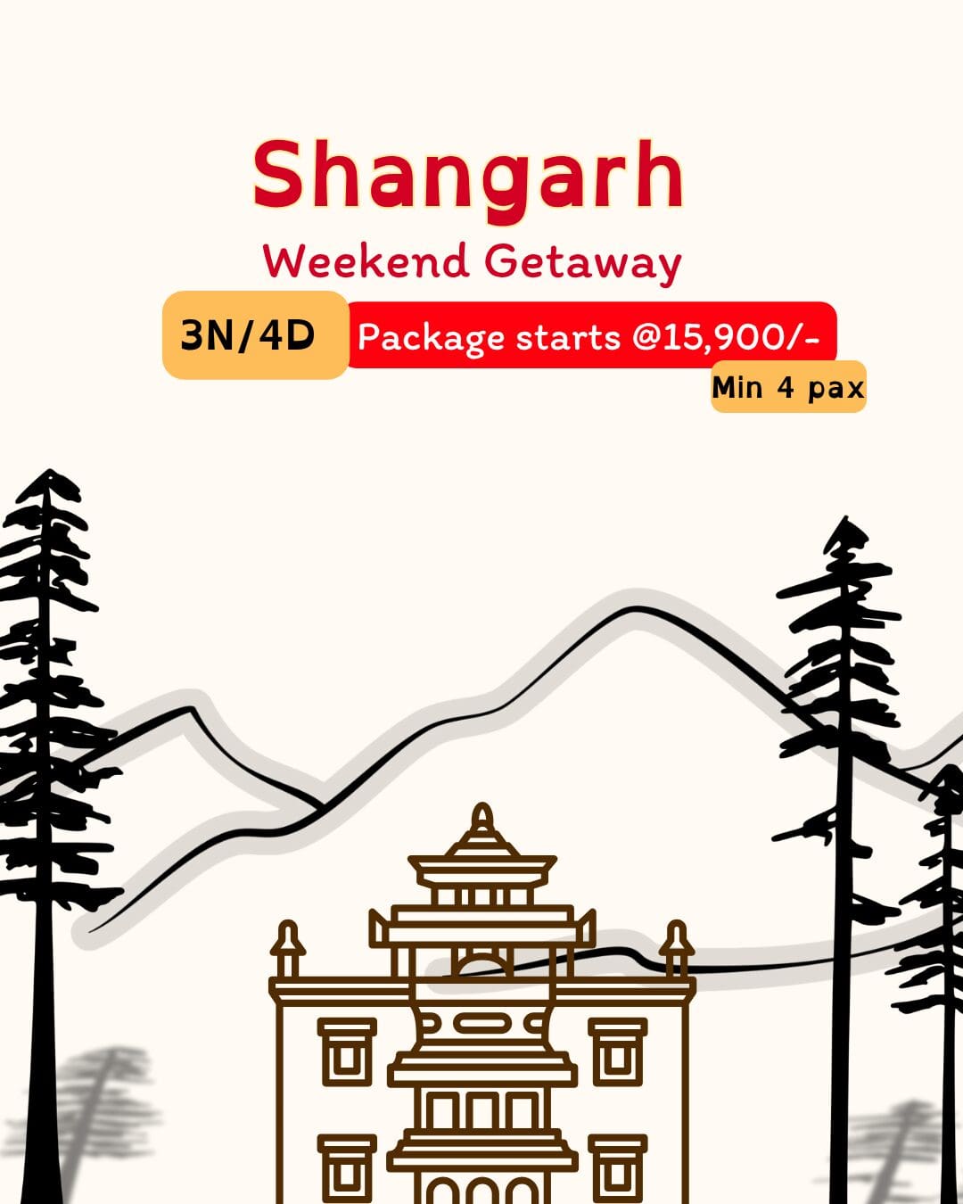 Shangarh weekend getaway poster showing mountains, pine trees, and a monastery outline