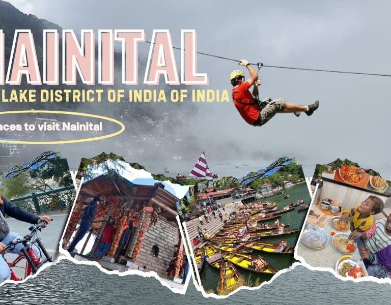 Collage of Nainital lake, temple, food, cycling, and ziplining showcasing Places to visit Nainital